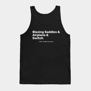 Blazing Saddles&Airplane&Switch Tank Top